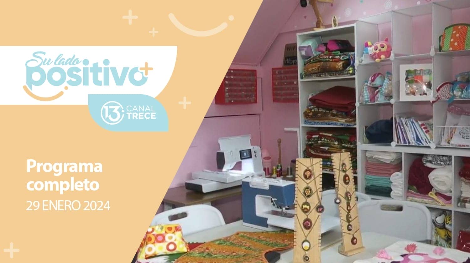 Su Lado Positivo - Programa Completo | 29 Enero 2024.