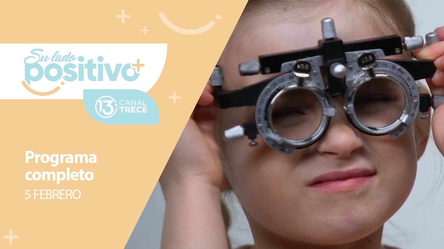 Su Lado Positivo - Programa Completo | 5 febrero 2024