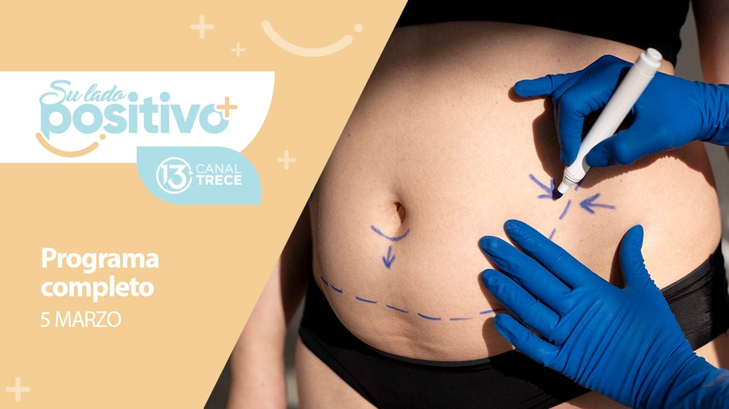 Su Lado Positivo - Programa Completo | 5 marzo 2024.