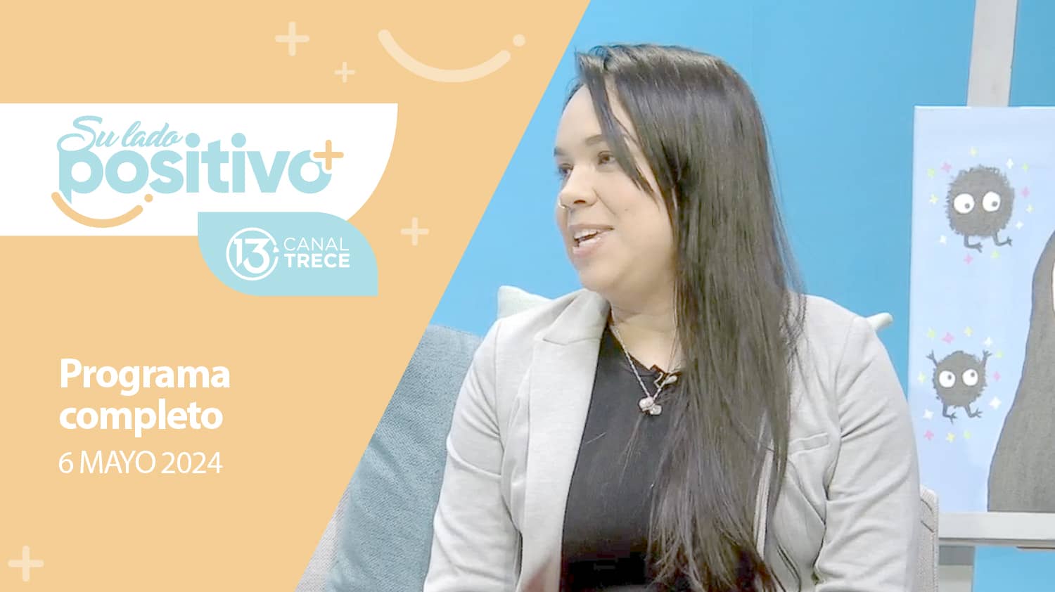 Su Lado Positivo - Programa Completo | 6 mayo 2024.