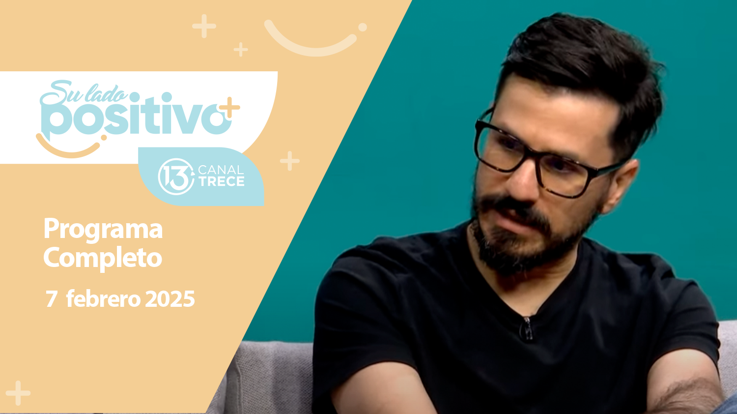 Su Lado Positivo  7 Febrero 2025 | Programa completo  