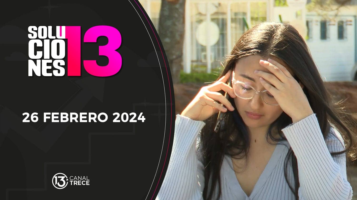 Soluciones del 13 | 26 febrero 2024. 