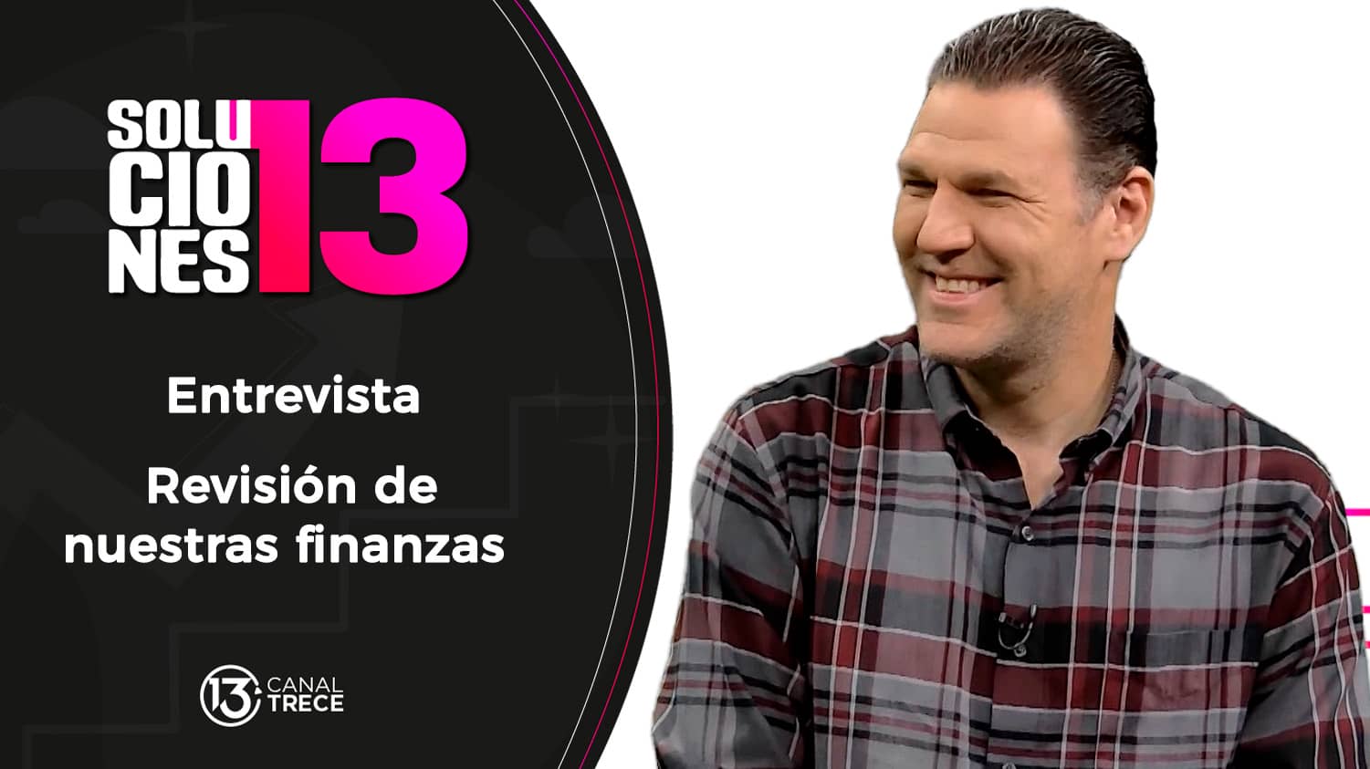 Entrevista: revisión de nuestras finanzas a mitad de año | 8 julio Soluciones del 13. 