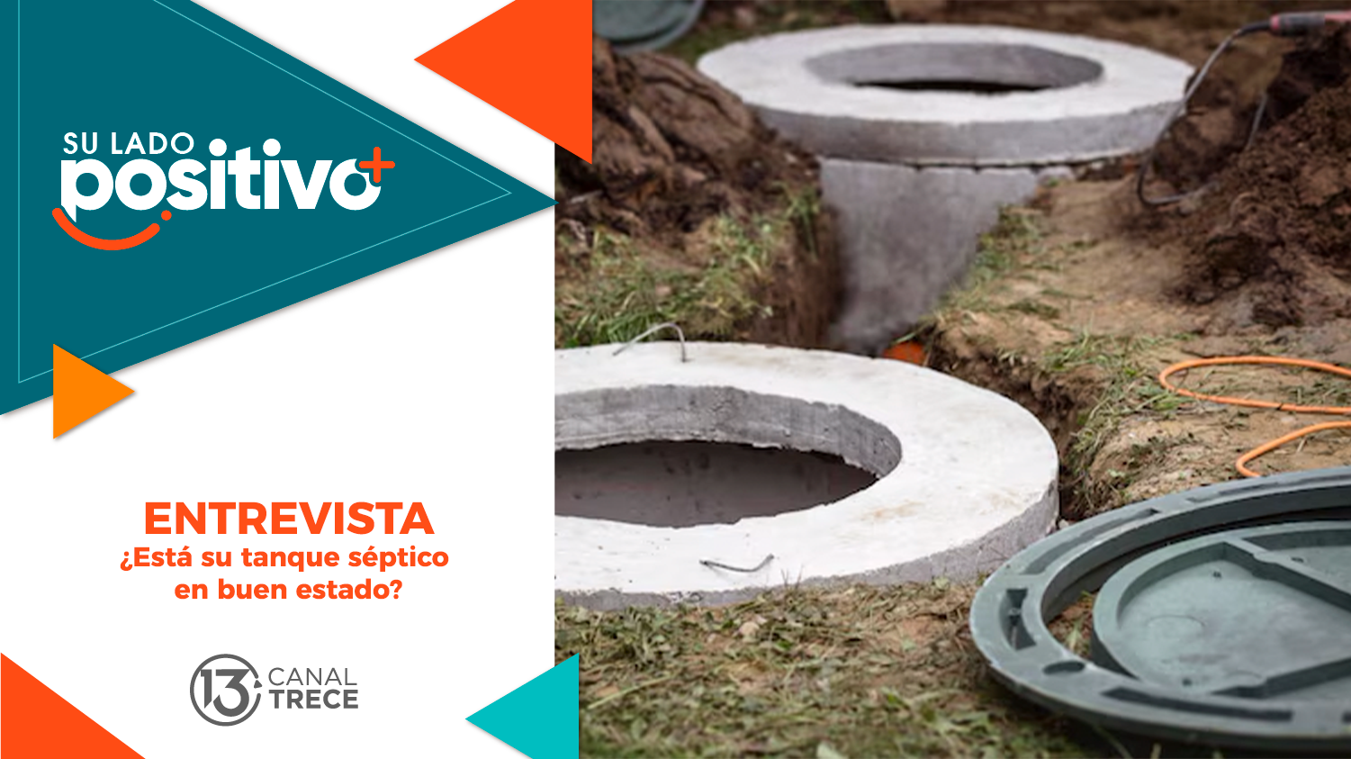 Entrevista ¿Está su tanque séptico en buen estado? | Su lado Positivo