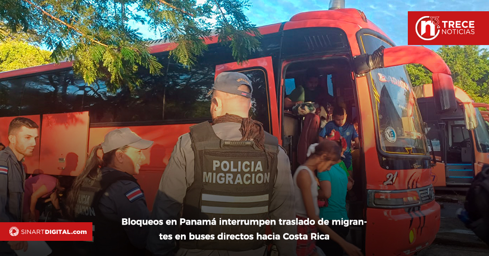 Bloqueos en Panamá interrumpen traslado de migrantes en buses directos hacia Costa Rica
